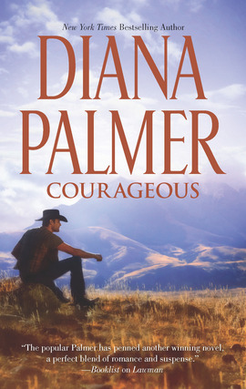 Title details for Courageous by Diana Palmer - Wait list